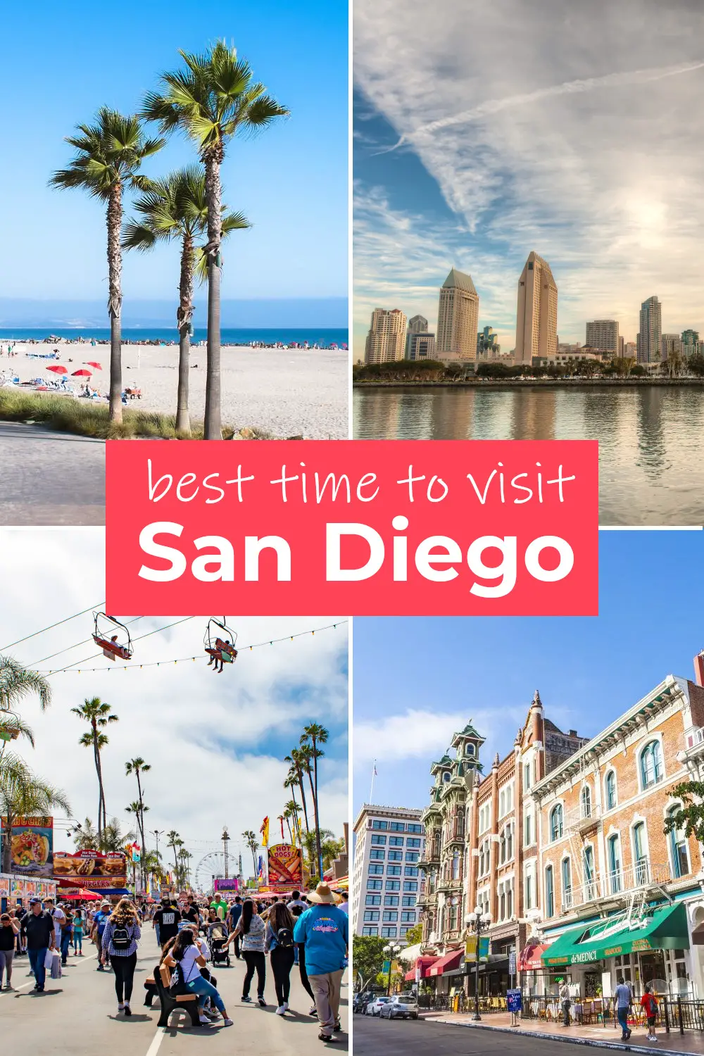 Mejor momento para visitar San Diego por el clima, festivales y eventos o para ahorrar dinero en su viaje